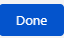 Done