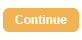 Continue
