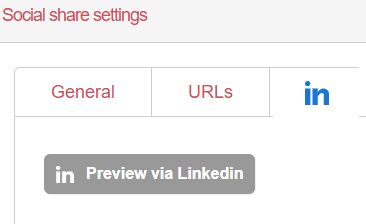 Picture of Engaging Networks Social share settings LinkedIn preview tab