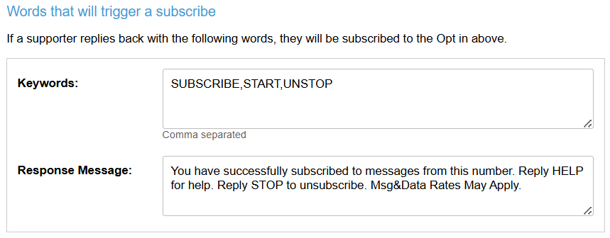 Words that will trigger a subscribe screen