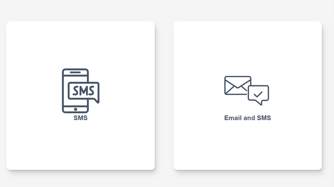 SMS or email and SMS options screen
