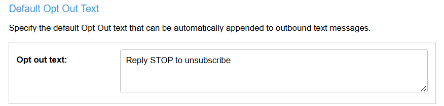 Default opt out text screen
